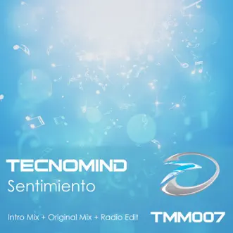 Sentimiento (Intro Mix) by Tecnomind song reviws