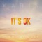 It's Ok - Karin lyrics