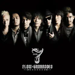 7 - Seven - Single - Granrodeo 7 - Seven - Single - Granrodeo