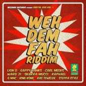 Weh Dem Fah Riddim, Vol. 1 artwork