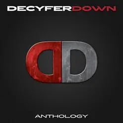 Anthology - Decyfer Down