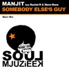 Somebody Elses Guy (Main Mix) [feat. Rachel R & Steve Bone] - Single, 2015