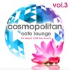 Cosmopolitan Café Lounge, Vol. 3