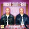 Right Said Fred (Lou Vegas / DJ Haili Mix) - Right Said Fred lyrics