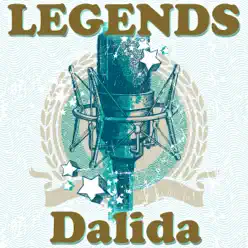 Legends - Dalida