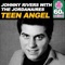 Teen Angel (Remastered) [with The Jordanaires] - Johnny Rivers lyrics