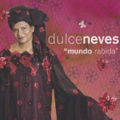 Dulce Neves - Queredi