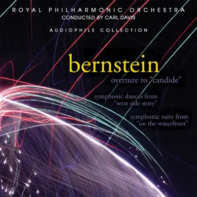 Bernstein: Overture to "Candide", Symphonic Dances from "West Side Story", Symphonic Suite from "On the Waterfront" - Royal Philharmonic Orchestra
