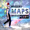 Maps - Single album lyrics, reviews, download