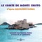 Le Comte de Monte Cristo Séquence 17 - Francis Perrin lyrics