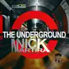 Stream & download The Underground - Single