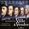 Ville à vendre (Bande originale du film de Jean-Pierre Mocky)