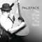 A Cheatin' Song - Paleface lyrics