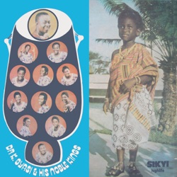 Dr. K. Gyasi & His Noble Kings - Medley a: Yede Aba / Mene Menua Mienu / Sabarima / Ebia Nie / Amintiminim / Siakwaa / Nana Agyei