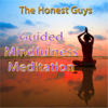 Guided Mindfulness Meditation - The Honest Guys