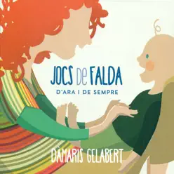 Jocs de Falda - D'ara i de Sempre - Dàmaris Gelabert