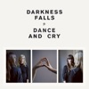 Dance and Cry artwork