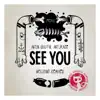 See You - EP album lyrics, reviews, download