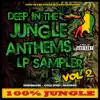 Deep In the Jungle Anthems - Album Sampler Vol 2 - Single album lyrics, reviews, download