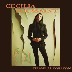 Tírame al Corazón - Cecilia Toussaint