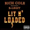 Lit N' Loaded - Single