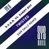 Stream & download Twisted (Sam Skilz Remix) - Single