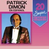 20 Super Sucessos Patrick Dimon (En Español), 2014