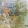 Only Light