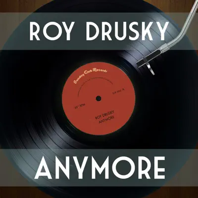 Anymore - Roy Drusky