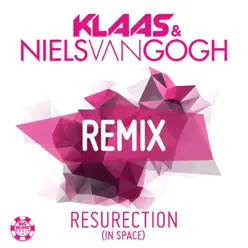 Resurection (In Space) [Remix] - EP - Klaas