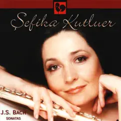 Bach: Flute Sonatas by Şefika Kutluer, Daniela Varinska & Eugen Prochac album reviews, ratings, credits