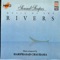Song of the River - Pandit Hariprasad Chaurasia lyrics