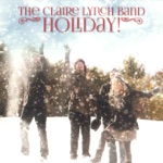 The Claire Lynch Band - Home For the Holidays
