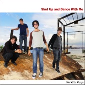 Shut up and Dance With Me artwork