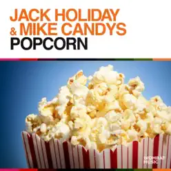 Popcorn - Single - Mike Candys Popcorn - Single - Mike Candys