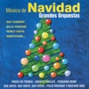 Música De Navidad Por Grandes Orquestas