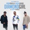 Diamond Girl (feat. Mumzy Stranger) - Adam Saleh & Sheikh Akbar lyrics