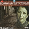 Melihat Gülses - Telgrafın Türküsü & İstanbul Türküsü