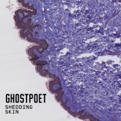 ghostpoet - X Marks The Spot (feat. Nadine Shah)