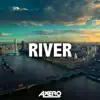 Stream & download River - Single