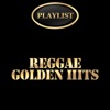 Playlist Reggae Golden Hits, 2015