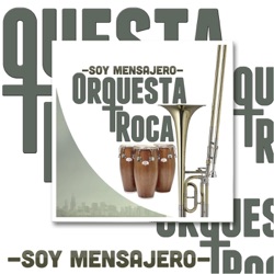 Orquesta Roca - El Manto