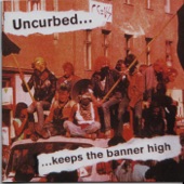 Uncurbed - Riding On the Highlife