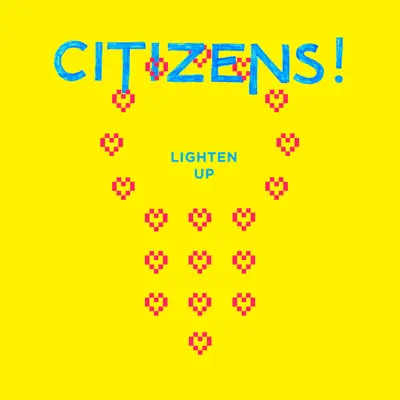 Lighten Up - Single - Citizens!