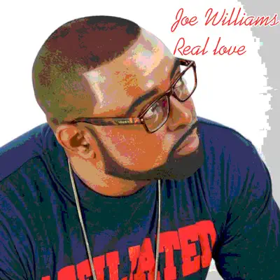 Real Love - Single - Joe Williams