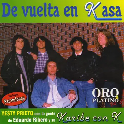 De Vuelta en Kasa - Karibe con K