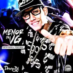 Solta Aquele Pontinho - Single - MC Menor da VG Solta Aquele Pontinho - Single - MC Menor da VG
