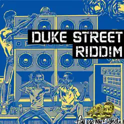 Duke Street Riddim - Single - Chaka Demus & Pliers Duke Street Riddim - Single - Chaka Demus & Pliers