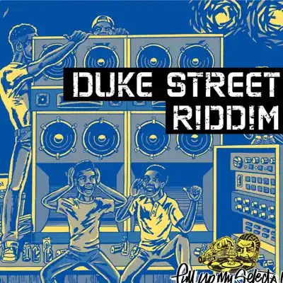 Duke Street Riddim - Single - Chaka Demus & Pliers