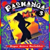 Pachanga Mix 3: Super Éxitos Bailables